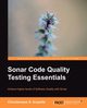 Sonar Code Quality Testing Essentials, Arapidis Charalampos