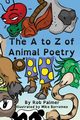 The A to Z of Animal Poetry, Palmer Rob