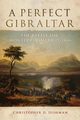 A Perfect Gibraltar, Dishman Christopher D.