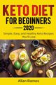Keto Diet for Beginners 2020, Ramos Allan