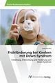 Frhfrderung bei Kindern mit Down-Syndrom, Rus Emanuela