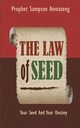 The Law Of Seed, Amoateng Sampson