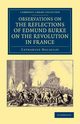 Observations on the Reflections of the Right Hon. Edmund Burke, on the Revolution in France, Macaulay Catharine