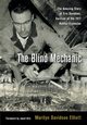 The Blind Mechanic, Davidson Elliott Marilyn