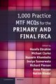 1,000 Practice MTF MCQs for the Primary and Final             FRCA, 