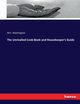 The Unrivalled Cook-Book and Housekeeper's Guide, Washington Mrs.