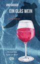 Und darauf ein Glas Wein, Werner Ingrid