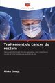 Traitement du cancer du rectum, Omejc Mirko
