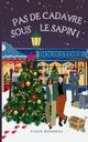 Pas de cadavre sous le sapin, Bonneau Fleur
