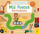 Mi Pracu Przesu paluszkiem Na budowie, Davies Benji