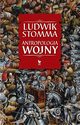 Antropologia wojny, Stomma Ludwik