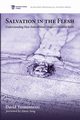 Salvation in the Flesh, Trementozzi David