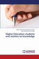 Higher Education students and relation to knowledge, de Souza Maria Celeste Reis Fernandes