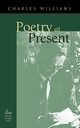 Poetry At Present, Williams Charles