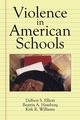 Violence in American Schools, 