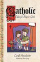 Catholic Tales for Boys and Girls, Houselander Caryll