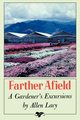 Farther Afield, Lacy Allen