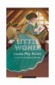 Little Women (Introduction by Shabnam Minwalla), Alcott Louisa May
