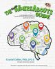 The NeuroWhereAbouts Guide, Collier PhD Crystal