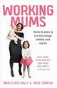 Working Mums, Walls Danielle Ross