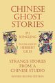 Chinese Ghost Stories - Strange Stories from a Chinese Studio, Pu Songling