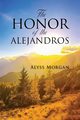 The Honor of the Alejandros, Morgan Alyss