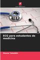 ECG para estudantes de medicina, Takeddin Mouna