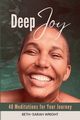 Deep Joy, Wright Beth-Sarah