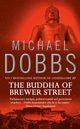 The Buddha of Brewer Street, Dobbs Michael