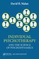 Individual Psychotherapy and the Science of Psychodynamics, 2Ed, Malan David