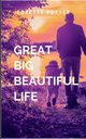 Great Big Beautiful Life, LOVE P