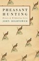 Pheasant Hunting, Hightower John
