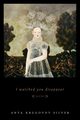 I Watched You Disappear, Silver Anya Krugovoy