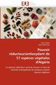 Pouvoir rducteur/antioxydant de 57 esp?ces vgtales d''algrie, Collectif