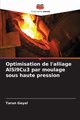 Optimisation de l'alliage AlSi9Cu3 par moulage sous haute pression, Goyal Tarun