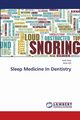 Sleep Medicine In Dentistry, Anto Anlin