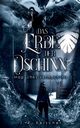 Das Erbe der Dschinn, Kerscher J. R.