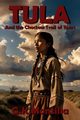 Tula and the Choctaw Trail of Tears, Montilla G.K.