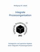 Integrale Prozessorganisation, Liebelt Wolfgang W.