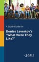 A Study Guide for Denise Levertov's 