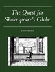 The Quest for Shakespeare's Globe, Orrell John
