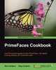 Primefaces Cookbook, Varaksin Oleg