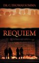 Requiem, Somma Dr C. Thomas