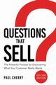 Questions That Sell, Cherry Paul