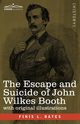 The Escape and Suicide of John Wilkes Booth, Bates Finis L