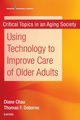 Using Technology to Improve Care of Older Adults, 