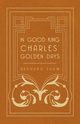 In Good King Charles' Golden Days, Shaw Bernard