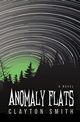 Anomaly Flats, Smith Clayton