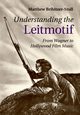 Understanding the Leitmotif, Bribitzer-Stull Matthew