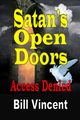 Satan's Open Doors, Vincent Bill